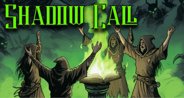 Shadow Call